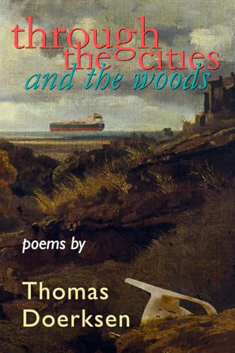 Through the Cities and the Woods von JLRB Press
