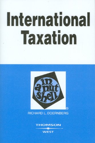 International Taxation in a Nutshell (West Nutshell Series)