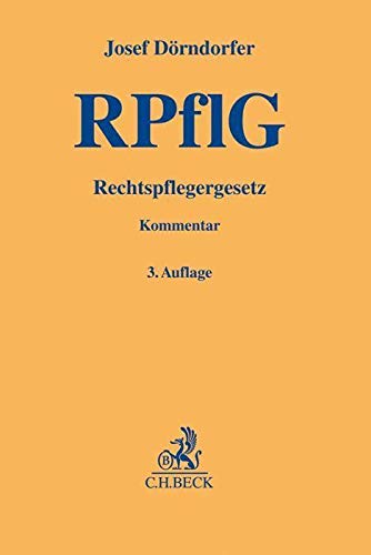 Rechtspflegergesetz (Gelbe Erläuterungsbücher)