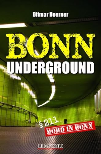 Bonn Underground: Margot Lukas‘ 5. Fall