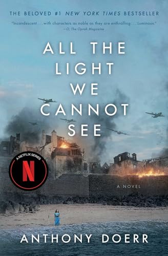 All the Light We Cannot See: A Novel All the Light We Cannot See: A Novel von Scribner Book Company