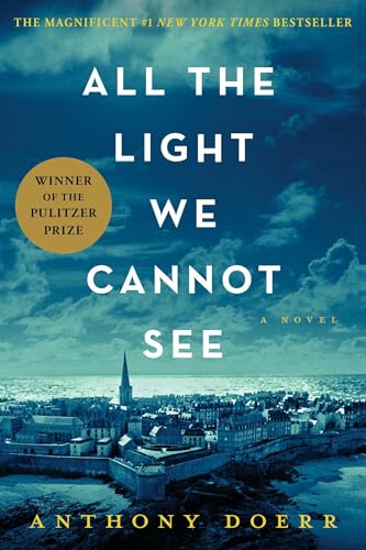 All the Light We Cannot See: A Novel All the Light We Cannot See: A Novel von Scribner Book Company