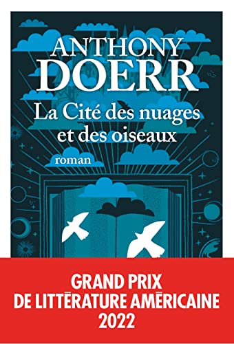 La Cité des nuages et des oiseaux - Grand prix de littérature américaine 2022