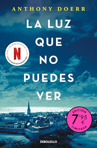 La luz que no puedes ver (Campaña de verano edición limitada) (CAMPAÑAS)