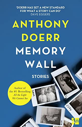 Memory Wall: Winner of the Sunday Times EFG and Private Bank Short Story Award 2011 von Fourth Estate