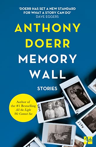 Memory Wall: Winner of the Sunday Times EFG and Private Bank Short Story Award 2011 von Fourth Estate