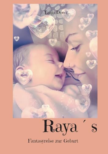 Raya´s: Fantasyreise zur Geburt von BoD – Books on Demand