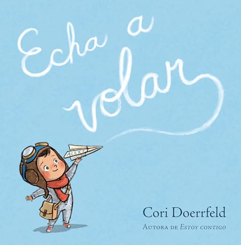 Echa a volar (Cuentos infantiles) von BEASCOA