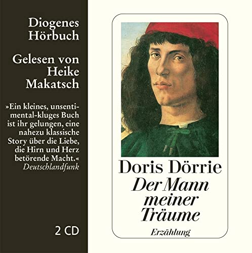 Der Mann meiner Träume (Diogenes Hörbuch): . von Diogenes