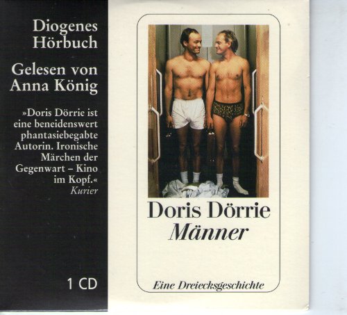 Männer: Eine Dreiecksgeschichte (Diogenes Hörbuch)