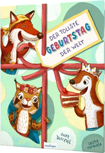 Der tollste Geburtstag der Welt