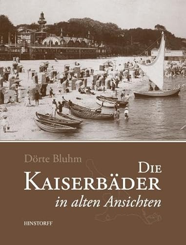 Die Kaiserbäder in alten Ansichten
