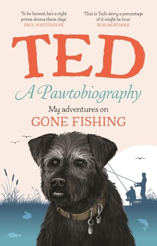 A Pawtobiography: My adventures on Gone Fishing von Ebury Spotlight