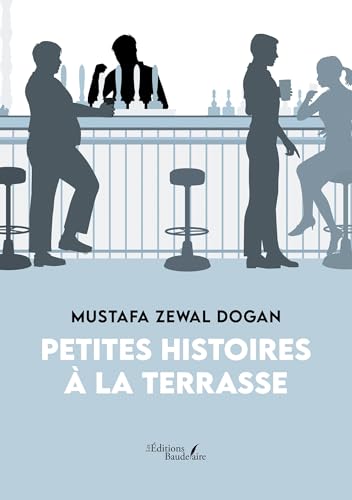 Petites histoires à la terrasse