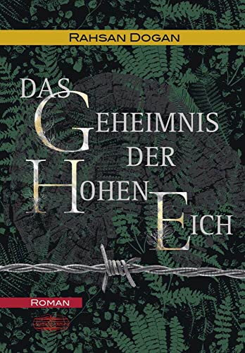 Das Geheimnis der Hohen Eich von Lauinger Verlag