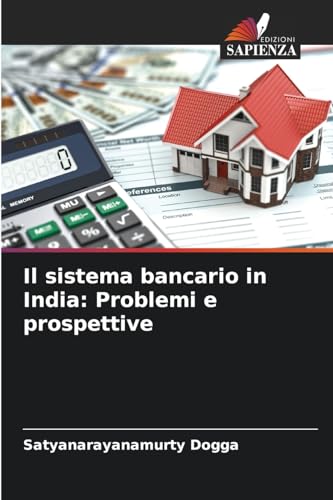 Il sistema bancario in India: Problemi e prospettive: DE von Edizioni Sapienza