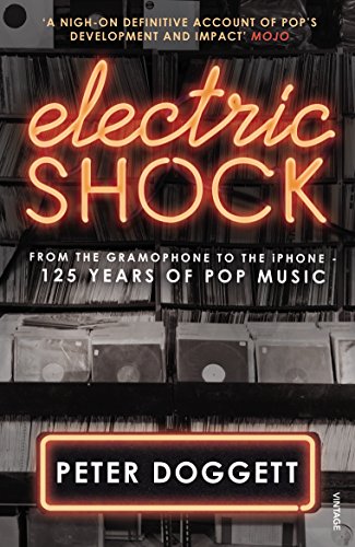 Electric Shock: From the Gramophone to the iPhone – 125 Years of Pop Music von Vintage
