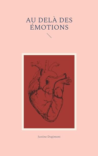 Au delà des émotions von BoD – Books on Demand – Frankreich