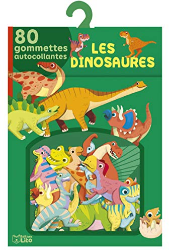 Mes gommettes Lito : Les dinosaures - De 3 à 5 ans: 80 gommettes autocollantes von Lito