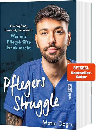 Pflegers Struggle: Erschöpfung, Burn-out, Depression: Was uns Pflegekräfte krank macht Pflegers Struggle: Erschöpfung, Burn-out, Depression: Was uns Pflegekräfte krank macht