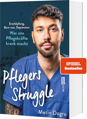 Pflegers Struggle: Erschöpfung, Burn-out, Depression: Was uns Pflegekräfte krank macht Pflegers Struggle: Erschöpfung, Burn-out, Depression: Was uns Pflegekräfte krank macht