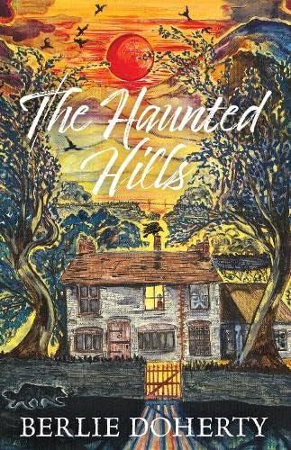 The Haunted Hills von UCLan Publishing