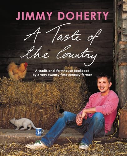 A Taste of the Country: A Traditional Farmhouse Cookbook by a Very Twenty-First-Century Farmer von Natural History Museum