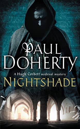 Nightshade (Hugh Corbett Mysteries, Book 16): A thrilling medieval mystery of murder and stolen treasure von Headline