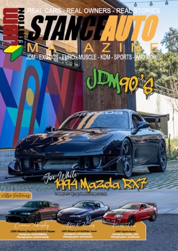 Stance Auto Magazine JDM 90s 2023 (JDM 2023 Editions, Band 2) von Independently published