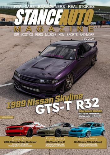 Stance Auto Magazine July 2024: The JDM and Modified Car Magazine (Stance Auto Monthly Magazines 2024, Band 7) von Independently published