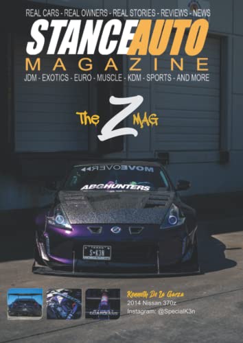 Stance Auto Magazine The Z Mag (Stance Auto Magazine Specials)