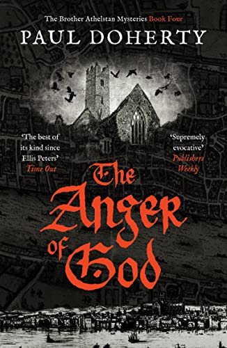 The Anger of God (The Brother Athelstan Mysteries, 4, Band 4)