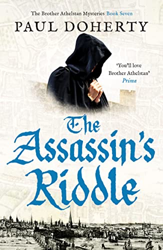 The Assassin's Riddle (Brother Athelstan Mysteries, Band 7)