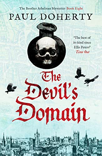 The Devil's Domain (The Brother Athelstan Mysteries, 8, Band 8)