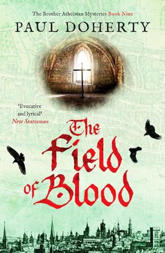 The Field of Blood (The Brother Athelstan Mysteries, 9, Band 9) von Canelo Adventure