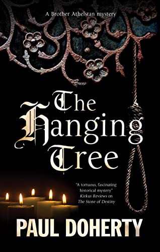 The Hanging Tree (The Brother Athelstan Mysteries, Band 21) von Severn House