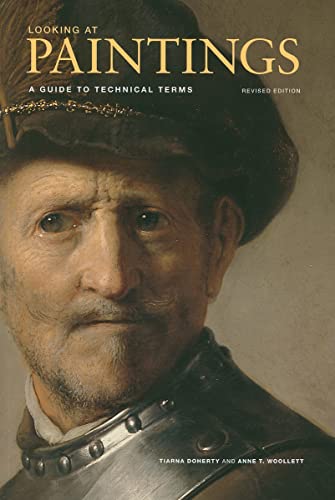 Looking at Paintings: A Guide to Technical Terms (Looking at Series)