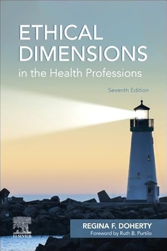 Ethical Dimensions in the Health Professions von Elsevier