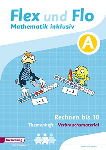 Flex und Flo - Mathematik inklusiv: Rechnen bis 10 inklusiv A (Flex und Flo - Mathematik inklusiv: Ausgabe 2017) von Westermann Bildungsmedien Verlag GmbH