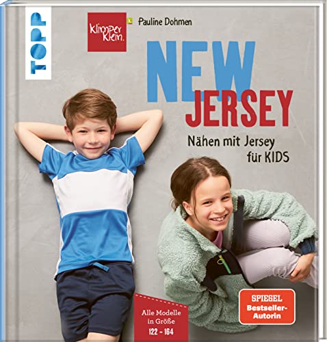 NEW JERSEY - Nähen mit Jersey für KIDS: Alle Modelle in Größe 122 - 164 von Frech