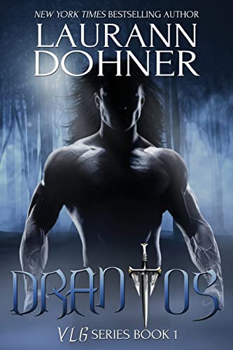 Drantos (VLG Series, Band 1) von Laurann Dohner