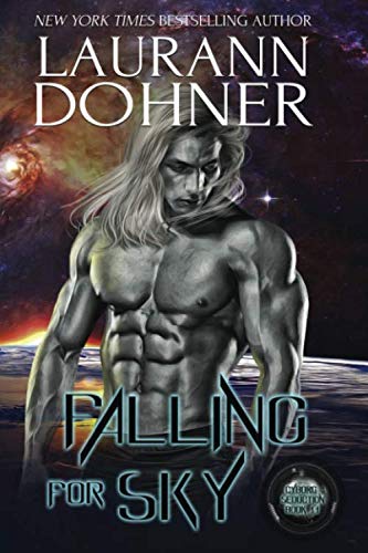 Falling for Sky (Cyborg Seduction, Band 11)