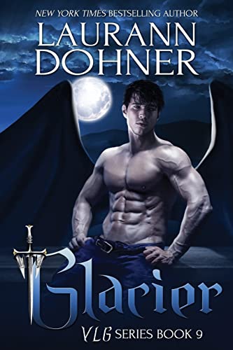 Glacier (VLG Series, Band 9) von Laurann Dohner