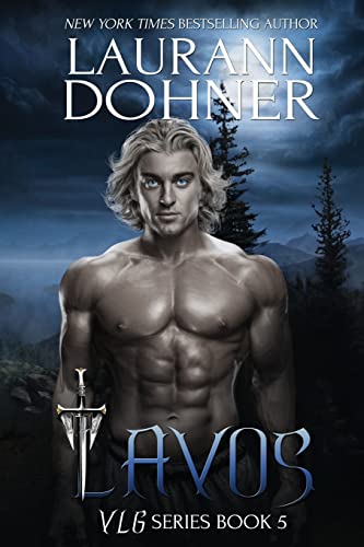 Lavos (VLG Series, Band 5) von Laurann Dohner