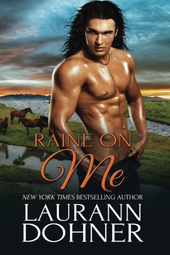 Raine on Me (Riding the Raines, Band 2)