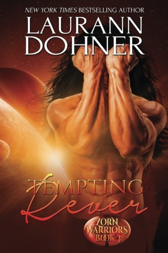 Tempting Rever (Zorn Warriors, Band 3)