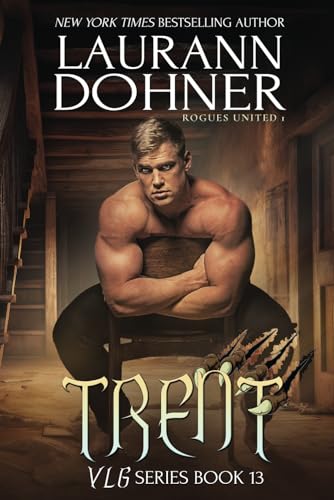 Trent: Rogues United 1 (VLG Series, Band 13)