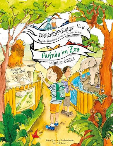 Drachenfreunde Magische Abenteuer des kleinen Drachen Kasimir: Aufruhr im Zoo von BoD – Books on Demand
