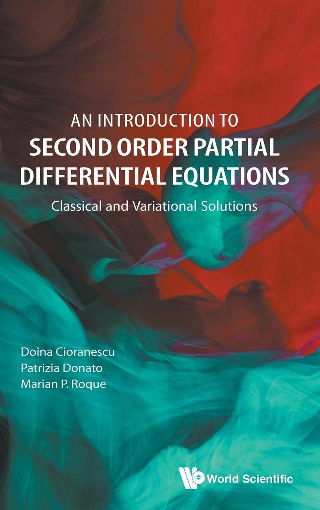 An Introduction to Second Order Partial Differential Equations von WSPC