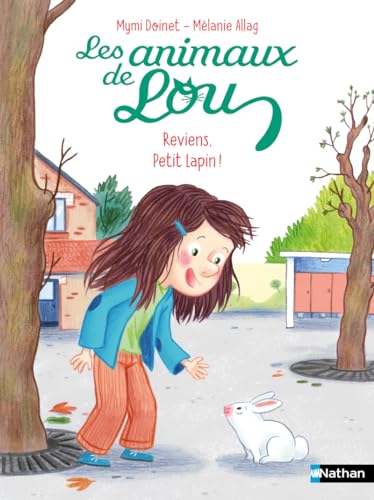 Les Animaux de Lou: Reviens, Petit Lapin ! Les Animaux de Lou: Reviens, Petit Lapin ! von NATHAN